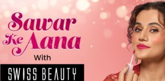 Swiss Beauty launches festive campaign "Sawar Ke Aana" with Taapsee Pannu